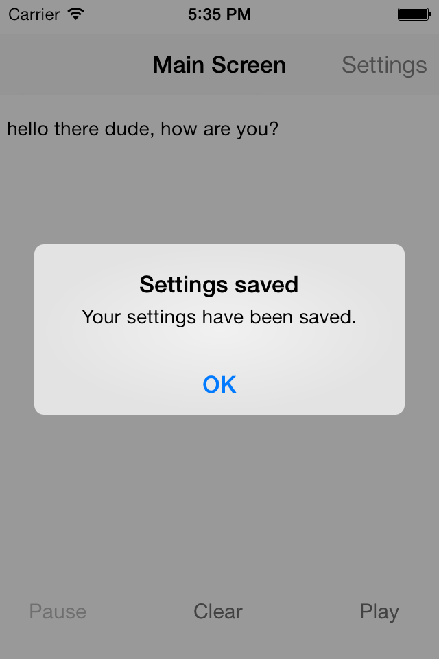 Main screen with alert saying your settings were saved